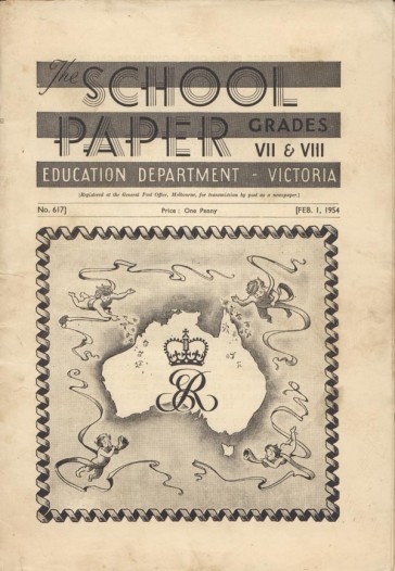 Education Department of Victoria, School magazine special issue for coronation of Queen Elizabeth II. Collection of John Y.