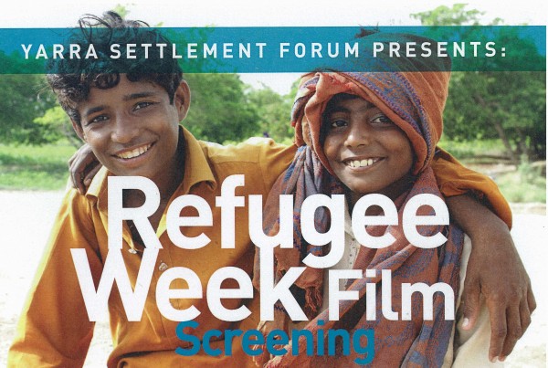 Refugee Week Film Screening. Published by Yarra Settlement Forum. Postcard, 10 x 15 cm. June 2014. Collection of Mandy B.