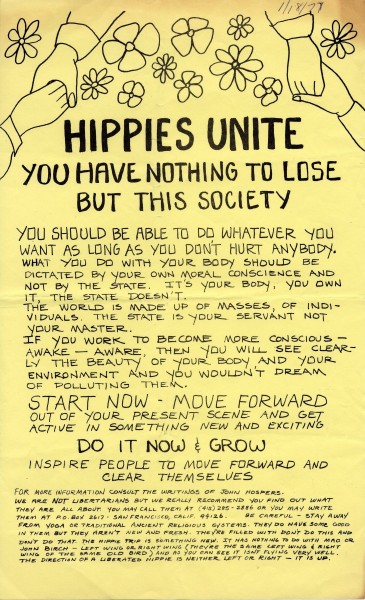 Hippies unite: you have nothing to lose but this society. [Poster], San Franciso?: s.n., [1977], ill. 36 x 22 cm. From the Collection of Monash University Library Rare Books Collection.