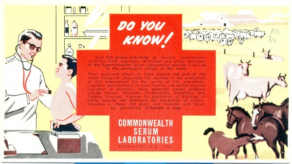 Advertising the staff and services of the Commonwealth Serum Laboratories, 9 x 17.5 cm. Collection of Andrew H.