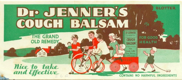 'Dr Jenner's cough balsam: The grand old remedy', blotter, circa 1920s, 9.5 x 21.5 cm. Collection of Andrew H.