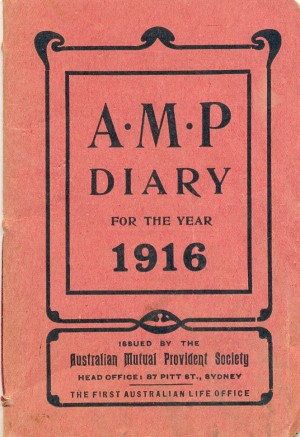 The AMP diary for the year 1916 published in Sydney, 10 x 8 cm. Collection of Richard Felix.